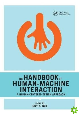 Handbook of Human-Machine Interaction