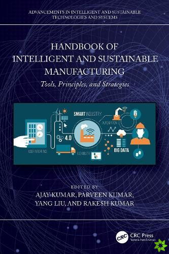 Handbook of Intelligent and Sustainable Manufacturing