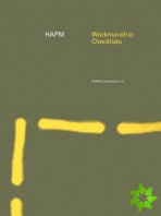 HAPM Workmanship Checklists