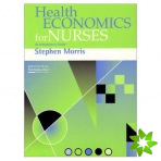 Health Economics For Nurses