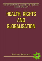 Health, Rights and Globalisation