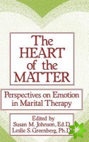 Heart Of The Matter: Perspectives On Emotion In Marital