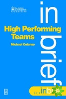 High Performing Teams In Brief