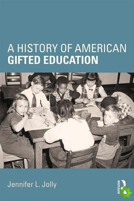 History of American Gifted Education