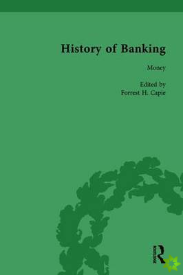 History of Banking I, 1650-1850 Vol I