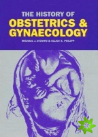 History of Obstetrics and Gynaecology