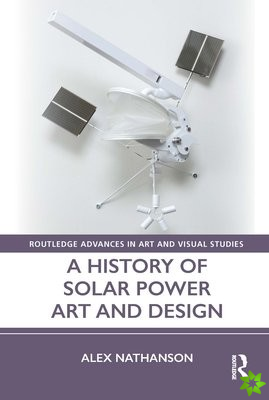 History of Solar Power Art and Design