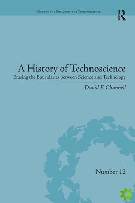 History of Technoscience