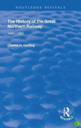 History of The Great Northern Railway