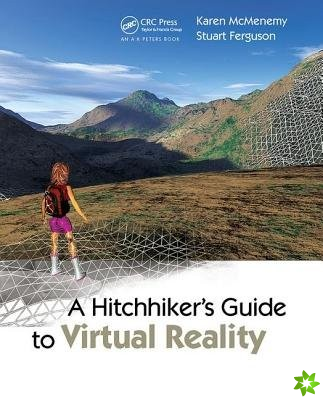 Hitchhiker's Guide to Virtual Reality