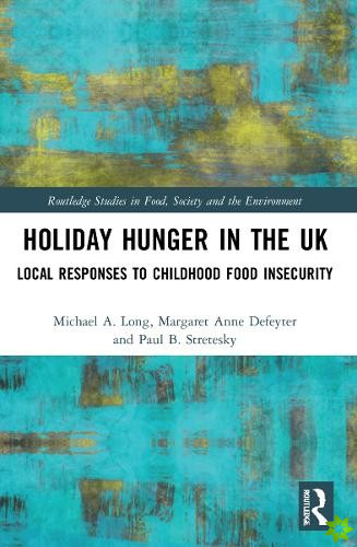 Holiday Hunger in the UK