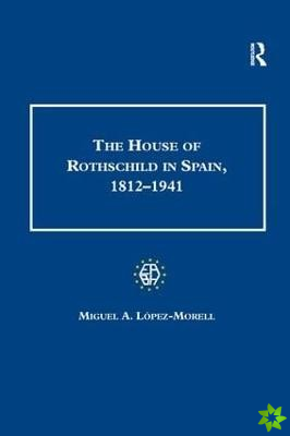 House of Rothschild in Spain, 18121941