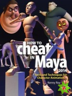 How to Cheat in Maya 2014