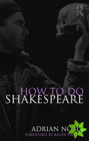 How to do Shakespeare