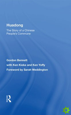 Huadong: The Story Of A Chinese People's Commune