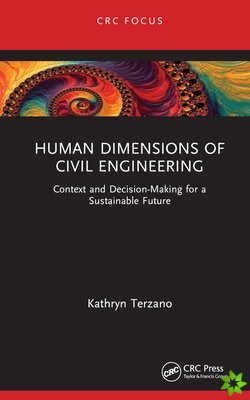 Human Dimensions of Civil Engineering