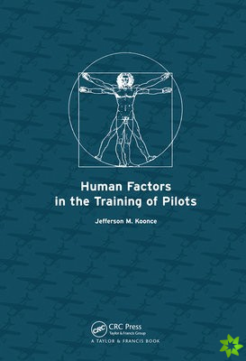 Human Factors in the Training of Pilots