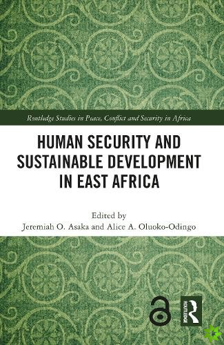 Human Security and Sustainable Development in East Africa