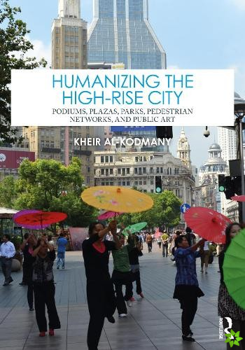 Humanizing the High-Rise City