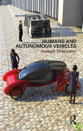 Humans and Autonomous Vehicles