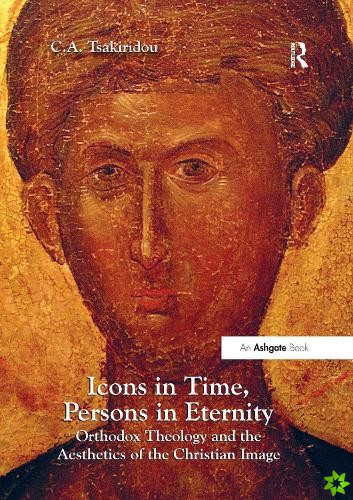 Icons in Time, Persons in Eternity