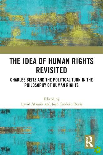 Idea of Human Rights Revisited