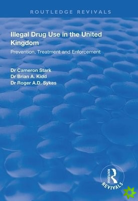 Illegal Drug Use in the United Kingdom