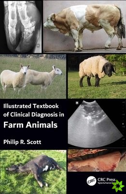 Illustrated Textbook of Clinical Diagnosis in Farm Animals