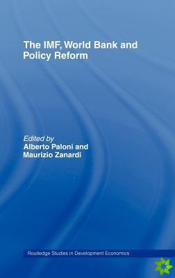 IMF, World Bank and Policy Reform