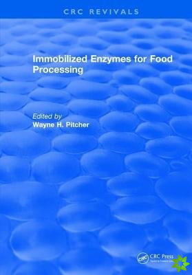 Immobilized Enzymes for Food Processing