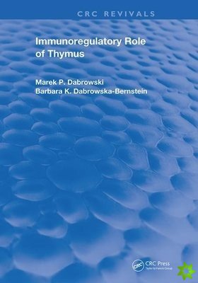 Immunoregulatory Role of Thymus