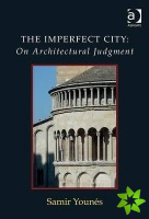 Imperfect City: On Architectural Judgment