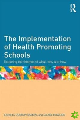 Implementation of Health Promoting Schools