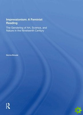 Impressionism: A Feminist Reading