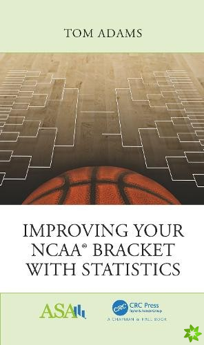 Improving Your NCAA Bracket with Statistics