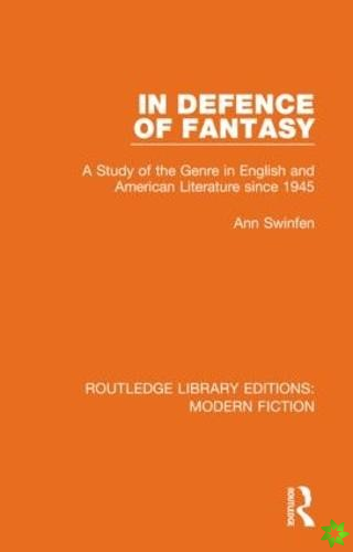 In Defence of Fantasy