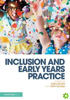 Inclusion and Early Years Practice