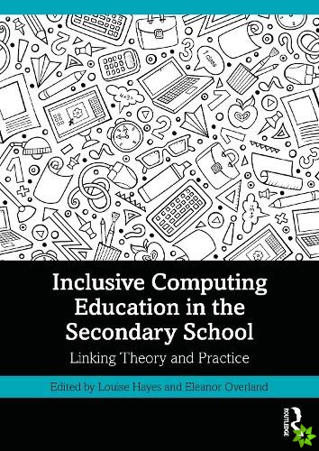 Inclusive Computing Education in the Secondary School