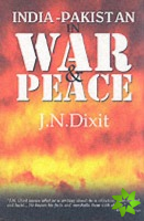 India-Pakistan in War and Peace