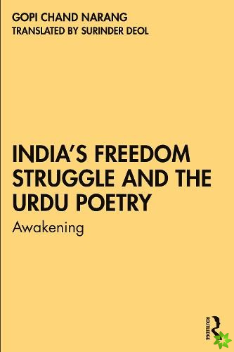 Indias Freedom Struggle and the Urdu Poetry