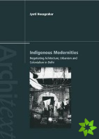 Indigenous Modernities