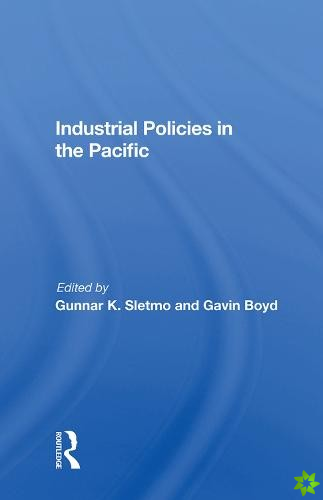 Industrial Policies In The Pacific