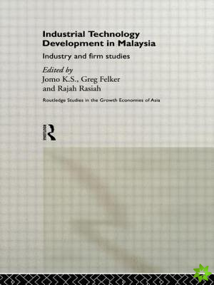Industrial Technology Development in Malaysia