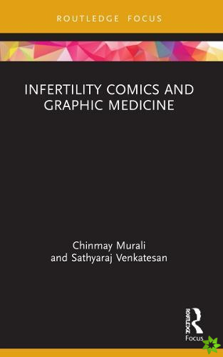 Infertility Comics and Graphic Medicine