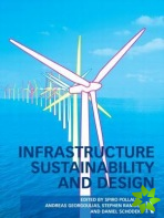 Infrastructure Sustainability and Design