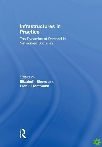 Infrastructures in Practice