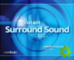 Instant Surround Sound