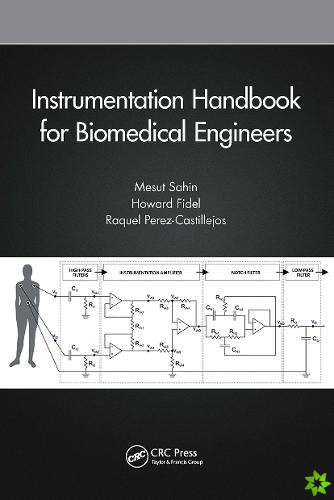 Instrumentation Handbook for Biomedical Engineers