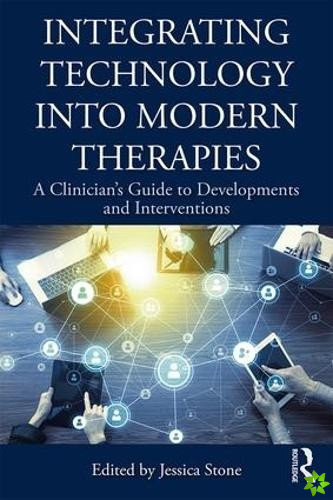 Integrating Technology into Modern Therapies
