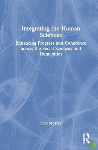 Integrating the Human Sciences